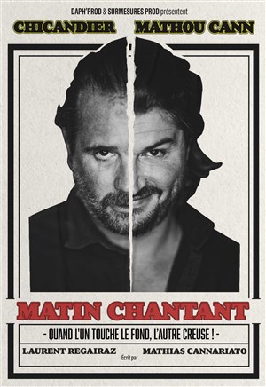 Affiche de Chicandier et Mathou dans Matin Chantant
