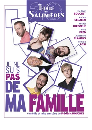 Affiche de Je ne suis pas de ma famille