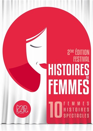 Affiche de Scène ouverte - Festival Histoires de Femmes