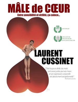 Affiche de Laurent Cussinet dans Mâle de coeur