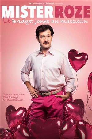 Affiche de Mister Roze dans Le Bridget Jones au masculin