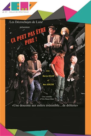 Affiche de Ça peut pas être pire