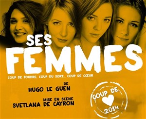 Affiche de Ses Femmes