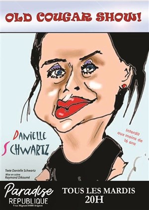 Affiche de Danielle Schwartz dans Old cougar show