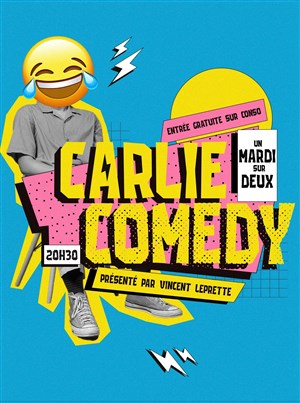 Affiche de Carlie Comedy
