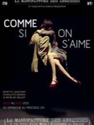 Affiche de Comme si on s'aime – Rencontre animée