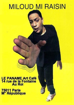 Affiche de Miloud dans Miloud mi raisin