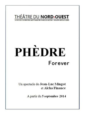 Affiche de Phèdre forever