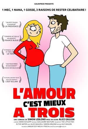 Affiche de L'amour c'est mieux à trois