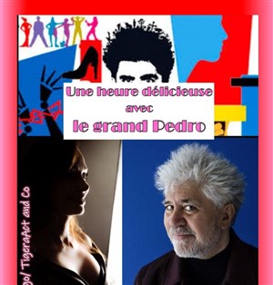 Affiche de Une heure délicieuse avec le grand Pedro