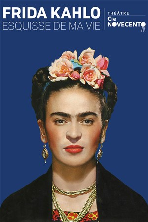 Affiche de Frida Kahlo, Esquisse de ma vie