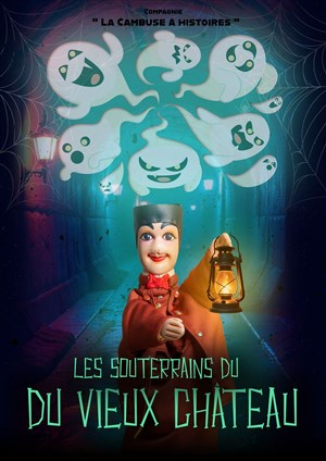 Affiche de Les souterrains du vieux château