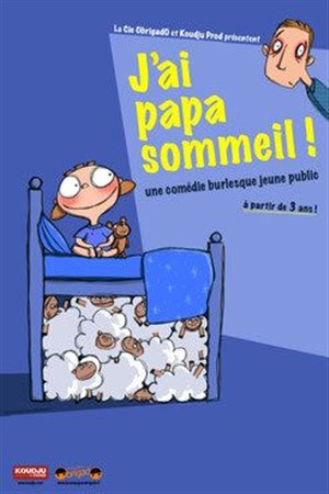 Affiche de J'ai papa sommeil