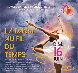 Affiche de Gala adultes : 1.2.3 soleil - La danse au fil du temps