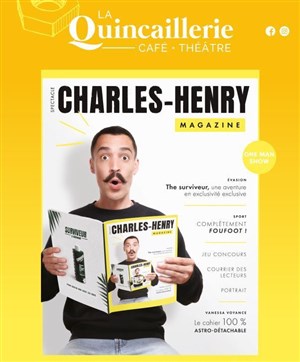 Affiche de Charles-Henry dans Magazine
