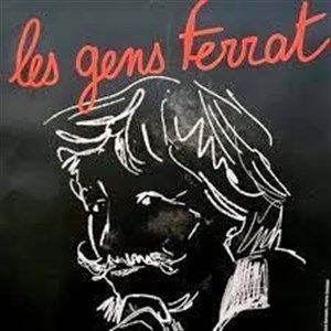 Affiche de Les gens Ferrat : Hommage à Jean Ferrat