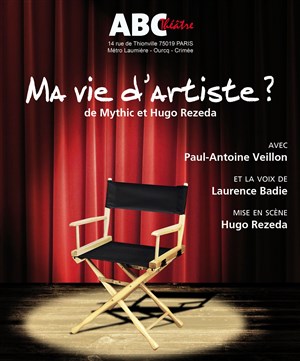 Affiche de Ma vie d'artiste ?
