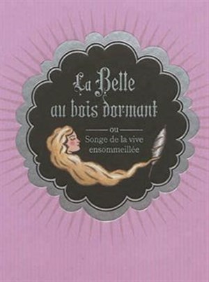 Affiche de La belle au bois dormant ou songe de la vive ensommeillée
