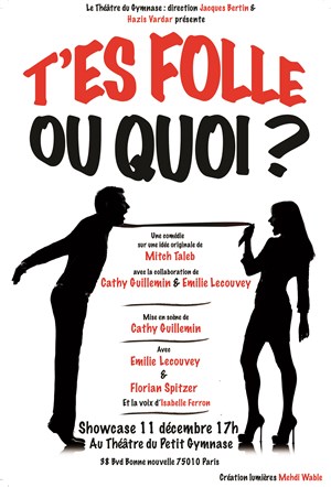 Affiche de T'es folle ou quoi ?