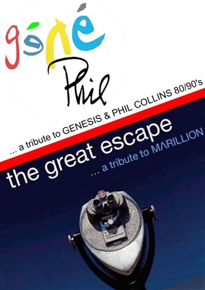 Affiche de Genephil & The great escape : Tribute Genesis & Marillion