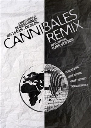 Affiche de Cannibales remix