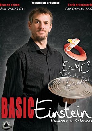 Affiche de Damien Jayat dans Basic Einstein