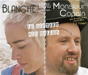 Affiche de Monsieur Copain & blanche