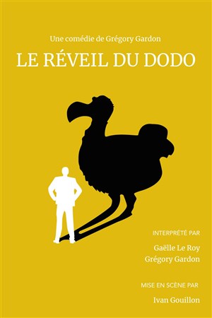 Affiche de Le reveil du Dodo