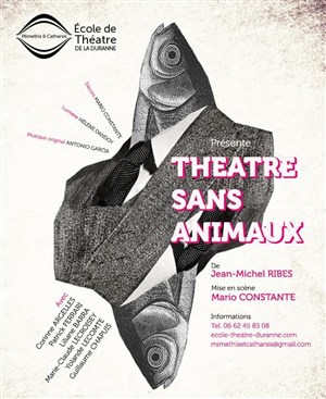 Affiche de Théâtre sans animaux
