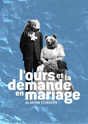 Affiche de L'Ours & La Demande en Mariage