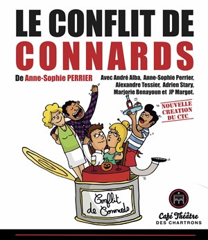Affiche de Le conflit de connards