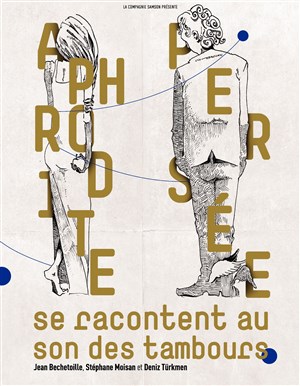 Affiche de Aphrodite / Persée se racontent au son des tambours