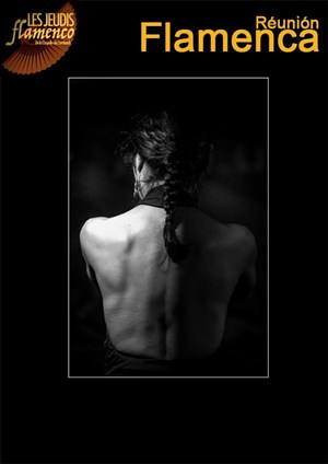 Affiche de Jeudi Flamenco | Réunion Flamenca