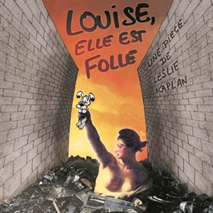 Affiche de Louise, elle est folle