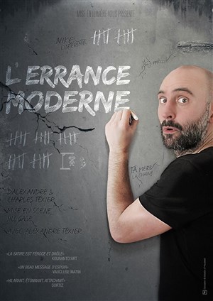 Affiche de Alexandre Texier dans L'Errance Moderne