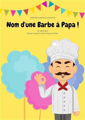 Affiche de Nom d'une barbe à papa