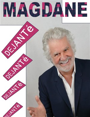 Affiche de Roland Magdane dans Déjanté