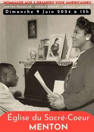 Affiche de Hommage Aretha Franklin / Thomas Dorsey / Mahalia Jackson : 3 Grandes Voix Américaines