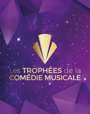 Affiche de Les Trophées de la Comédie Musicale