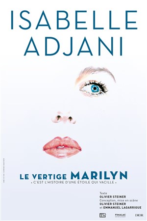Affiche de Isabelle Adjani dans Le vertige Marilyn