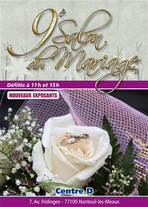 Affiche de Salon du Mariage de la région de Meaux | 9ème édition