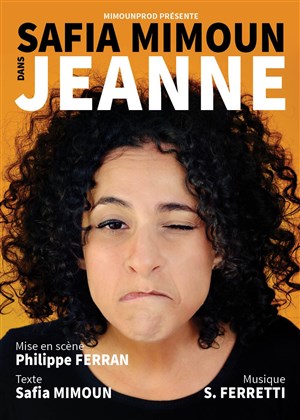 Affiche de Safia Mimoun dans Jeanne