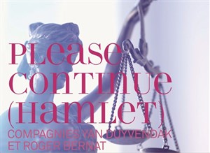 Affiche de Please continue (Hamlet)