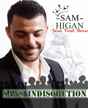 Affiche de Sam Higan dans Sans Indiscrétion