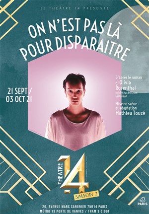 Affiche de On n'est pas là pour disparaître