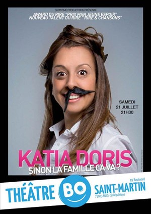Affiche de Katia Doris dans Sinon la famille ça va ?