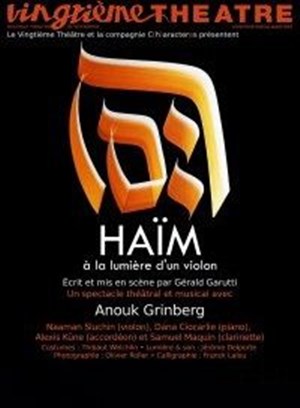 Affiche de Haïm : à la lumière d'un violon | avec Anouk Grinberg