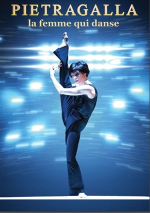 Affiche de Pietragalla : La femme qui danse