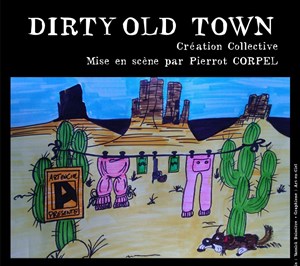 Affiche de Dirty Old Town