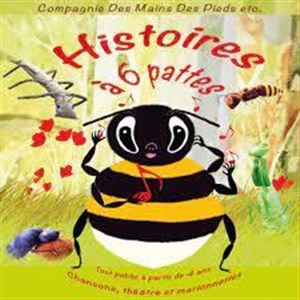 Affiche de Histoires à 6 pattes